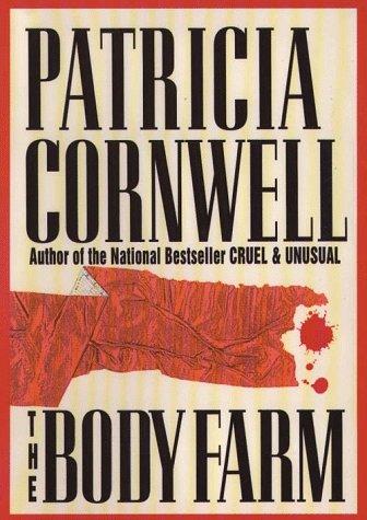 The Body Farm Patricia Daniels Cornwell Book Cover