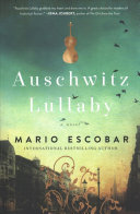 Auschwitz Lullaby Mario Escobar Book Cover