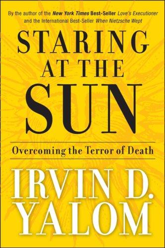 Staring at the Sun Irvin D. Yalom Book Cover