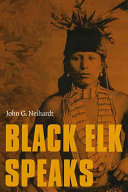 Black Elk Speaks Black Elk Book Cover