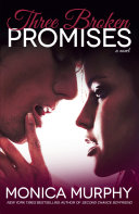 Three Broken Promises Monica Murphy Book Cover