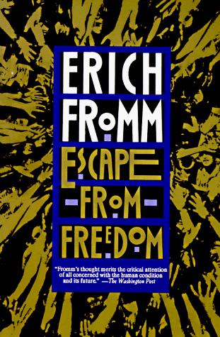 Escape from Freedom Erich Fromm Book Cover