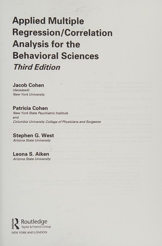 Applied Multiple Regression/correlation Analysis for the Behavioral Sciences Cohen, Jacob Book Cover