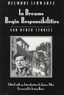 In Dreams Begin Responsibilities and Other Stories Delmore Schwartz Book Cover