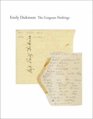 The Gorgeous Nothings Emily Dickinson Book Cover