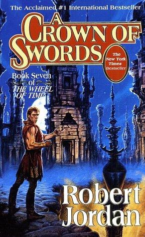 A Crown of Swords (The Wheel of Time, Book 7) Robert Jordan Book Cover