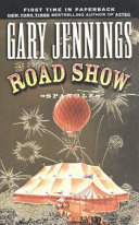 Spangle Volume I: The Road Show Gary Jennings Book Cover