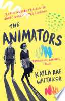 The Animators Kayla Rae Whitaker Book Cover