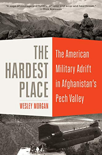 The Hardest Place Wesley Morgan Book Cover