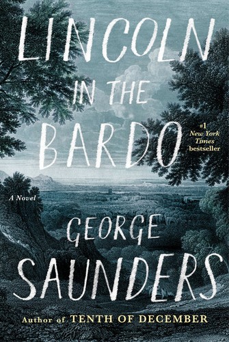Lincoln in the Bardo George Saunders Book Cover