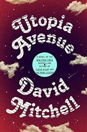 Utopia Avenue David Mitchell Book Cover