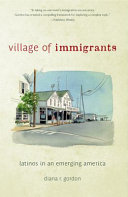 Village of Immigrants Diana R. Gordon Book Cover