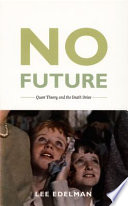 No Future Lee Edelman Book Cover