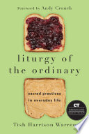 Liturgy of the Ordinary Tish Harrison Warren Book Cover