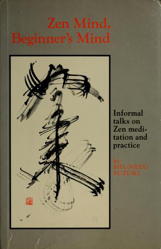 Zen Mind, Beginner's Mind Shunryū Suzuki Book Cover