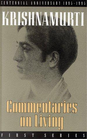 Commentaries on Living I Jiddu Krishnamurti Book Cover