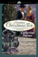 A Victorian Christmas Tea Catherine Palmer Book Cover