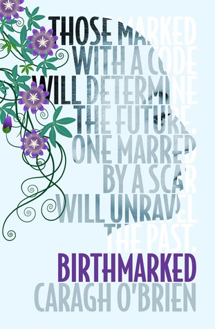 Birthmarked Caragh M. O'Brien Book Cover