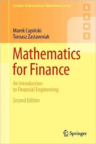 Mathematics for Finance: An Introduction to Financial Engineering Marek Capiński Book Cover