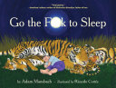 Go the Fuck to Sleep Adam Mansbach Book Cover
