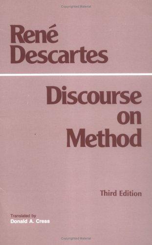 Discourse on the Method for Conducting One's Reason Well and for Seeking Truth in the Sciences René Descartes Book Cover