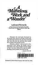 A Marvelous Work and a Wonder LeGrand Richards Book Cover