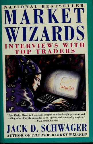 Market Wizards Jack D. Schwager Book Cover
