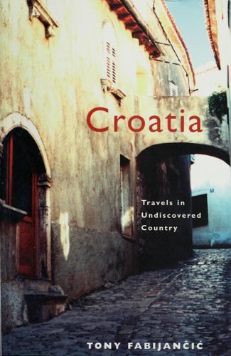 Croatia Tony Fabijančić Book Cover