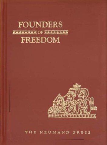 Founders of Freedom (Land of Our Lady) M. Benedict Joseph Book Cover