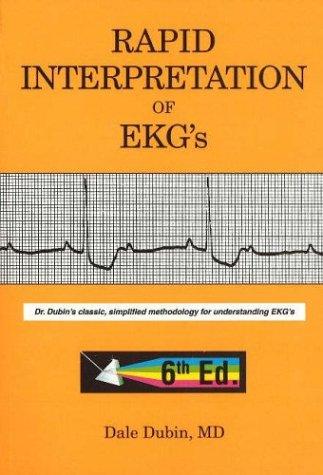 Rapid Interpretation of EKG's Dale Dubin Book Cover