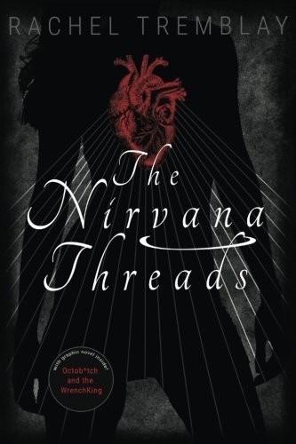 The Nirvana Threads Rachel Tremblay Book Cover