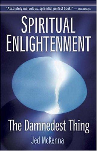 Spiritual Enlightenment Jed McKenna Book Cover