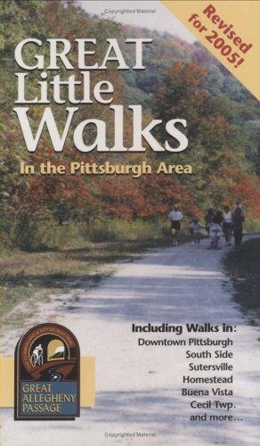 Great Little Walks in the Pittsburgh Area Yvonne Merrill; Mary Shaw Book Cover