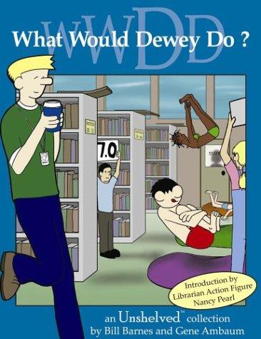 What Would Dewey Do? Bill Barnes Book Cover