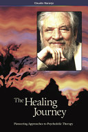 The Healing Journey (2nd Edition): Pioneering Approaches to Psychedelic Therapy Claudio Naranjo Book Cover