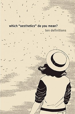Which Aesthetics Do You Mean Ten Definitions Leonard Koren Book Cover