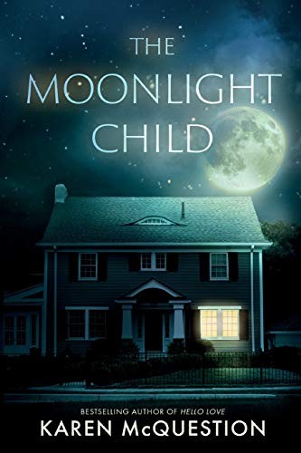 The Moonlight Child Karen McQuestion Book Cover