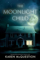 The Moonlight Child Karen McQuestion Book Cover