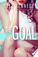 The Goal Elle Kennedy Book Cover