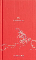 On Confidence School of Life (Business Enterprise) Staff Book Cover