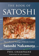 The Book of Satoshi Phil Champagne Book Cover