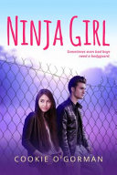 Ninja Girl Cookie O'Gorman Book Cover