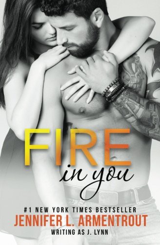 Fire In You J. Lynn Book Cover