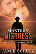 Masters' Mistress Jamie Schulz Book Cover