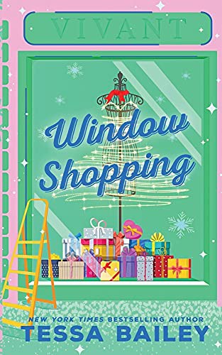 Window Shopping Tessa Bailey Book Cover