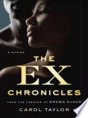 The Ex Chronicles Carol Taylor Book Cover