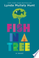 Fish in a Tree Lynda Mullaly Hunt Book Cover