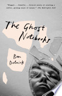 The Ghost Notebooks Ben Dolnick Book Cover
