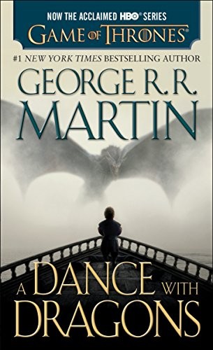 A Dance with Dragons : A Song of Ice and Fire : Book Five George R. R. Martin Book Cover