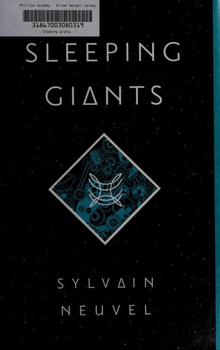 Sleeping Giants Sylvain Neuvel Book Cover
